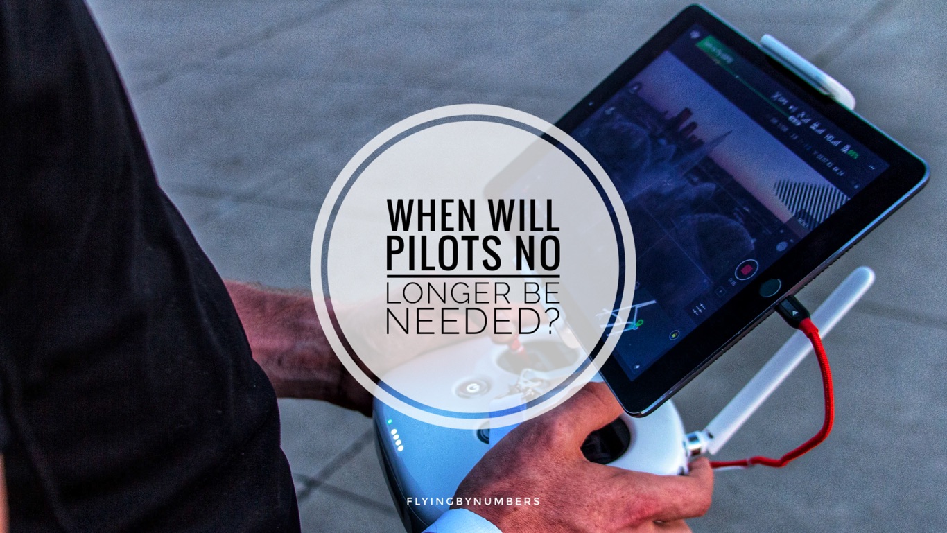 at look at when pilots will no longer be needed in commercial aviation