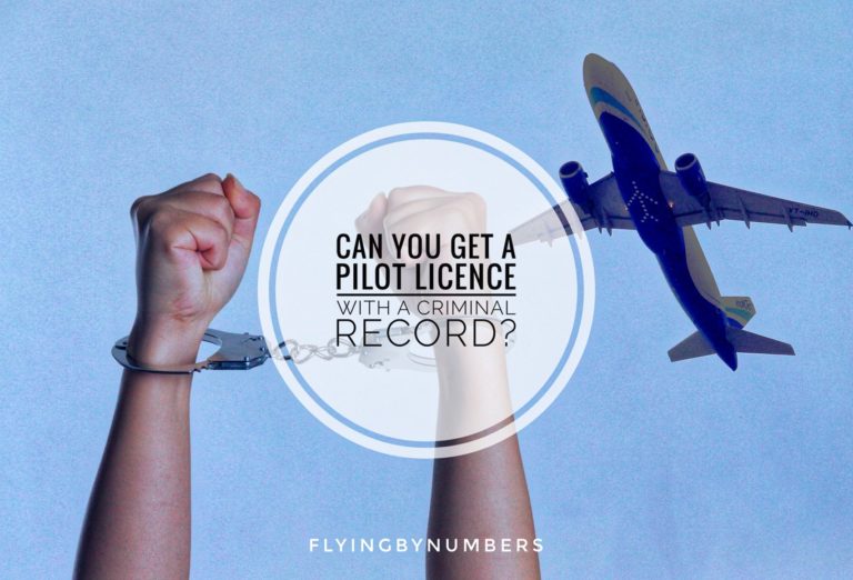 Can you get a pilot licence with a criminal record in the UK?
