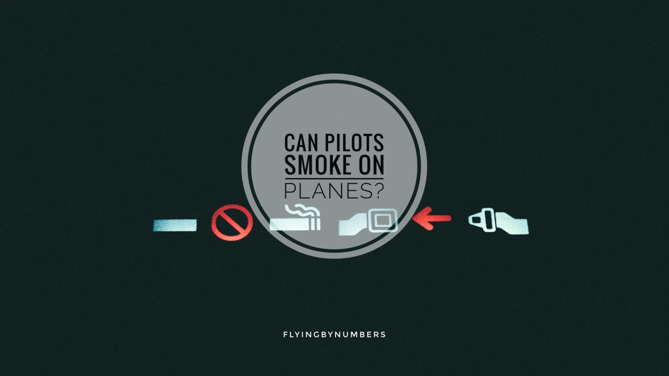 What are the rules surrounding pilots smoking on planes