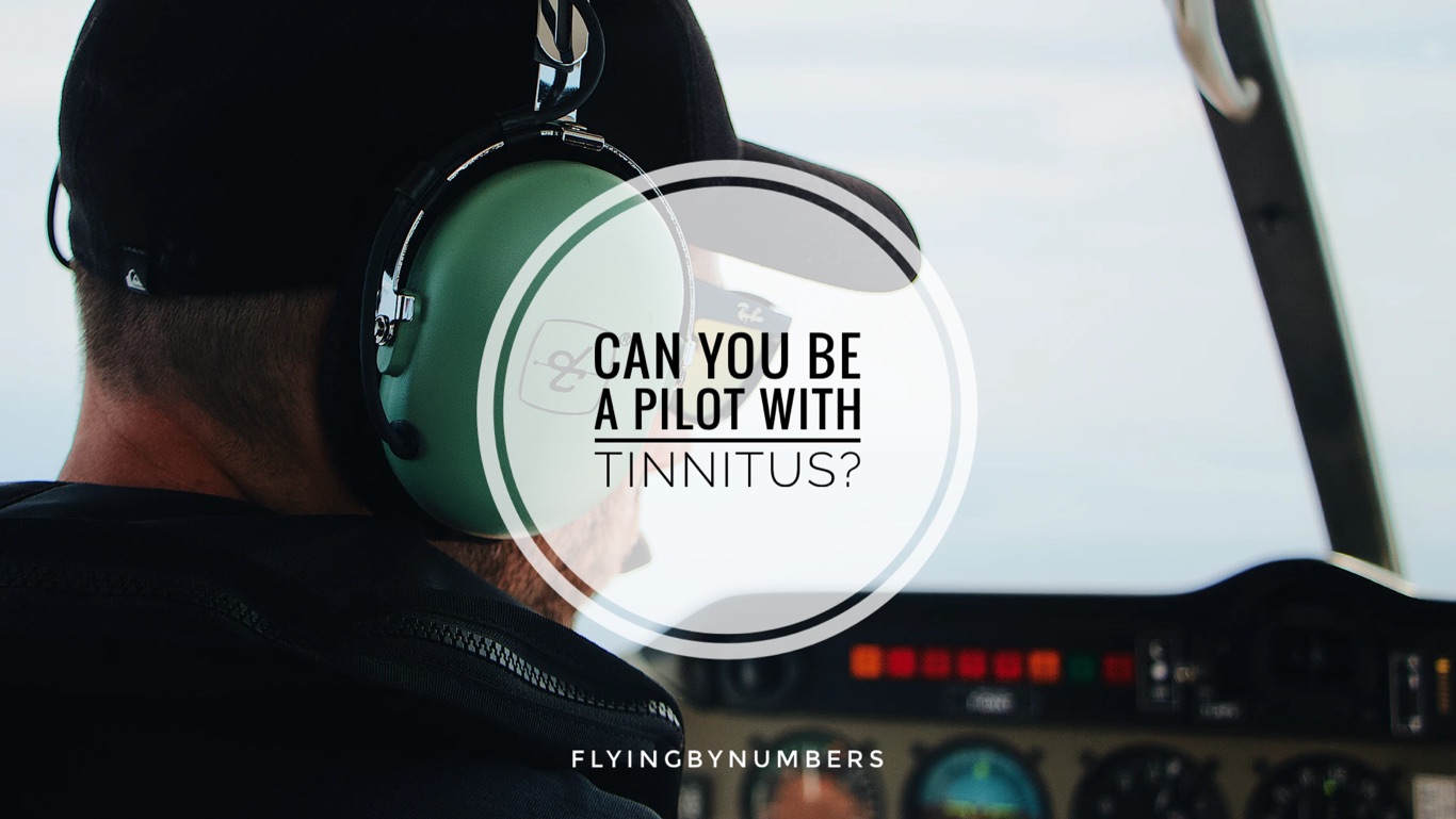 a look at airline pilots with tinnitus, can you be a pilot whilst suffering from this ear issue?