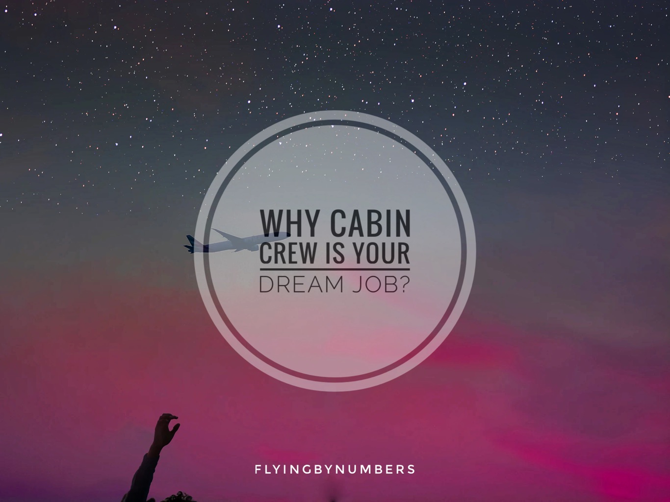A look at why being cabin crew is a dream job