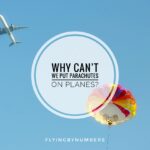 A look at why we can’t attach large parachutes to aircraft themselves
