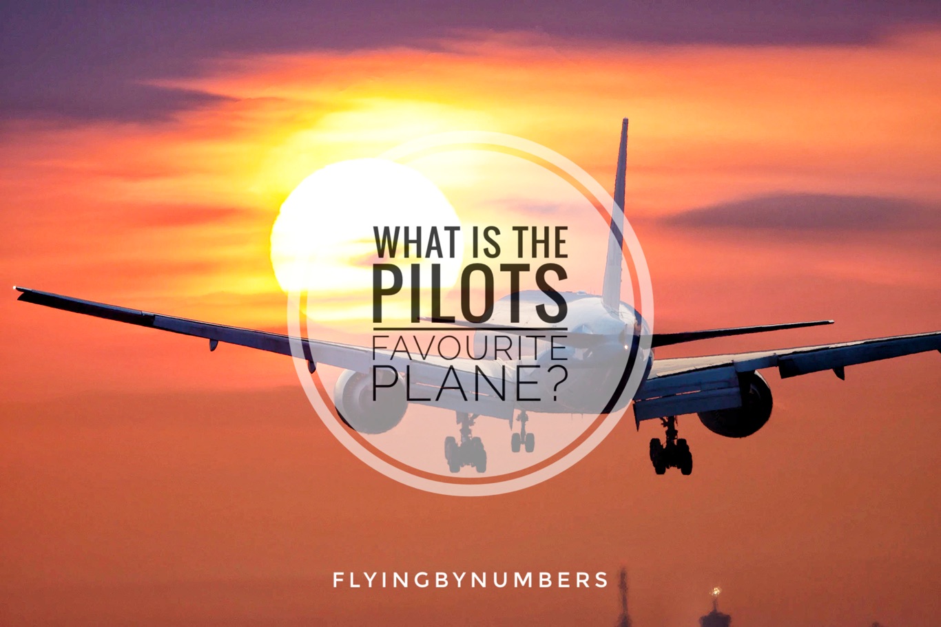 What is a commercial pilots favourite plane? We take a look