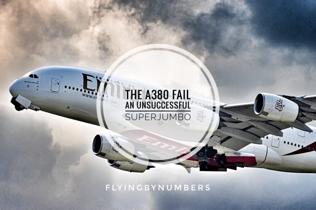 Why the A380 was a failure, a look at the worlds most unsuccessful aircraft