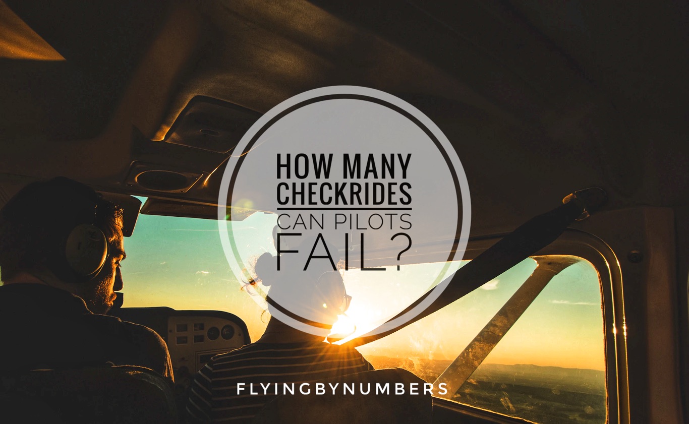 How many checkrides can pilots fail in their careers?